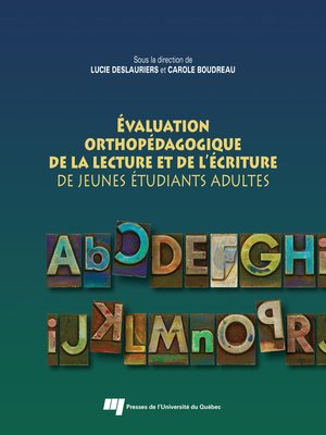 cover image of Évaluation orthopédagogique de la lecture et de l'écriture de jeunes étudiants adultes